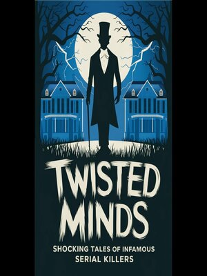 cover image of Twisted Minds
